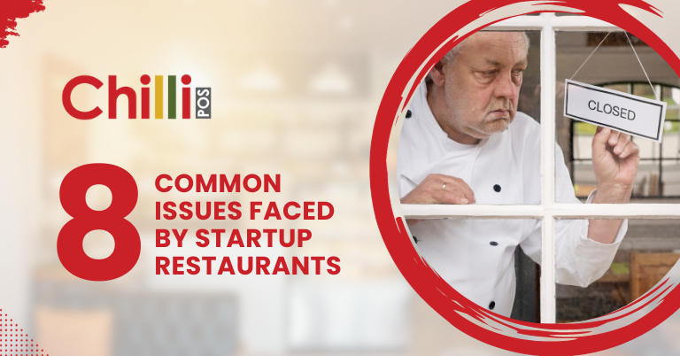 8 Common Issues Faced by Startup Restaurants